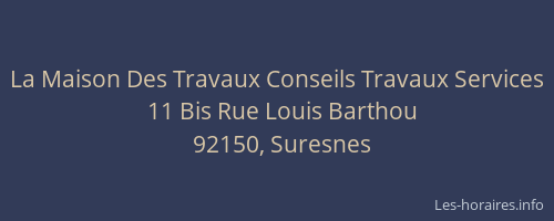La Maison Des Travaux Conseils Travaux Services