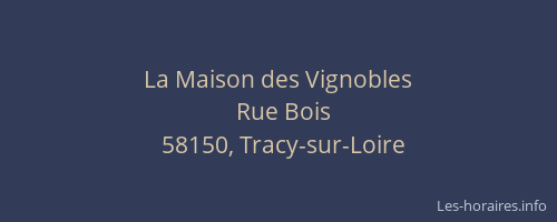 La Maison des Vignobles