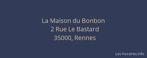 La Maison du Bonbon