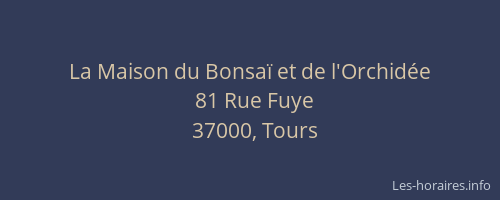 La Maison du Bonsaï et de l'Orchidée