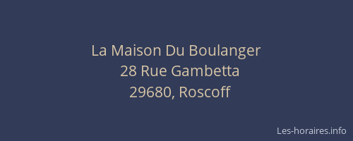 La Maison Du Boulanger
