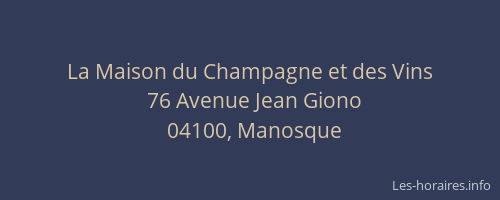 La Maison du Champagne et des Vins