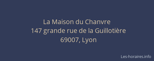 La Maison du Chanvre