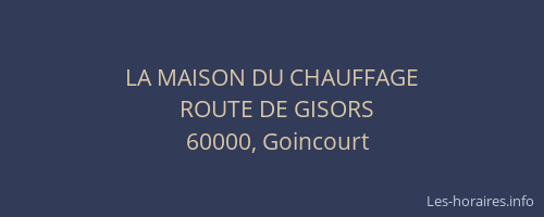 LA MAISON DU CHAUFFAGE