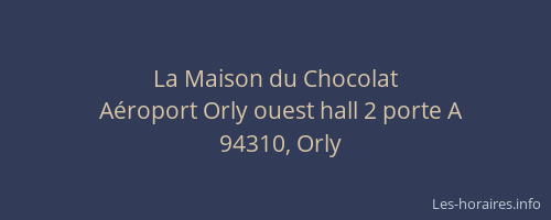 La Maison du Chocolat
