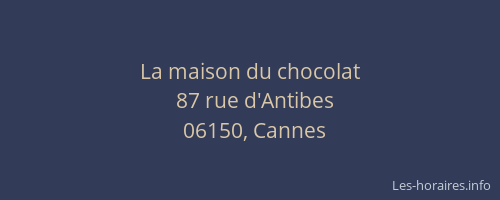 La maison du chocolat