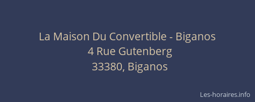 La Maison Du Convertible - Biganos