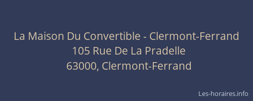 La Maison Du Convertible - Clermont-Ferrand