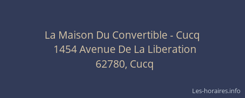 La Maison Du Convertible - Cucq