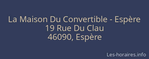 La Maison Du Convertible - Espère