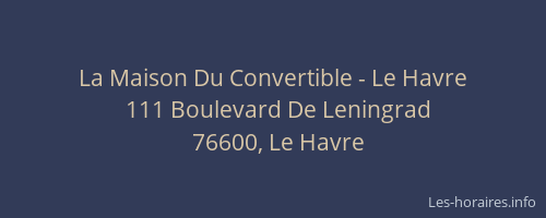 La Maison Du Convertible - Le Havre