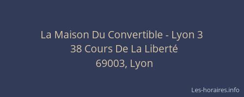 La Maison Du Convertible - Lyon 3