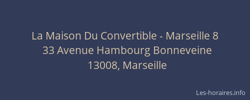 La Maison Du Convertible - Marseille 8