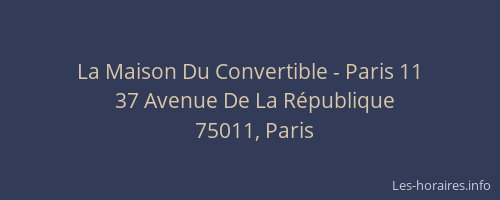 La Maison Du Convertible - Paris 11