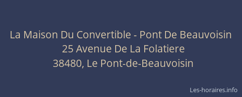 La Maison Du Convertible - Pont De Beauvoisin