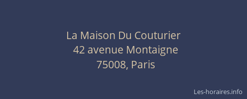 La Maison Du Couturier
