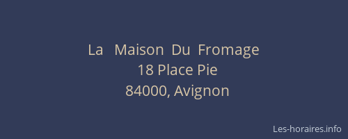 La   Maison  Du  Fromage