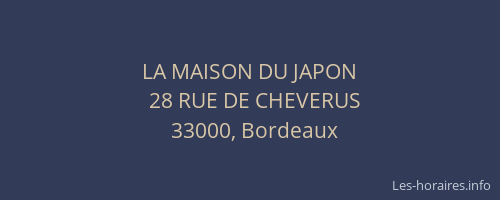 LA MAISON DU JAPON