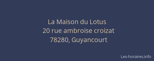 La Maison du Lotus