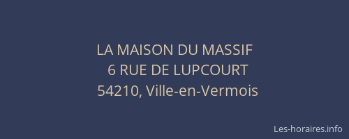 LA MAISON DU MASSIF