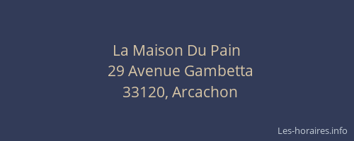 La Maison Du Pain