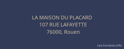 LA MAISON DU PLACARD