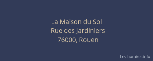 La Maison du Sol