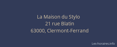 La Maison du Stylo