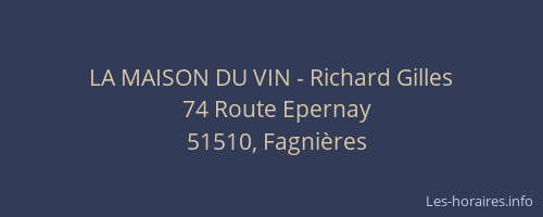 LA MAISON DU VIN - Richard Gilles