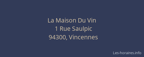 La Maison Du Vin