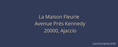 La Maison Fleurie