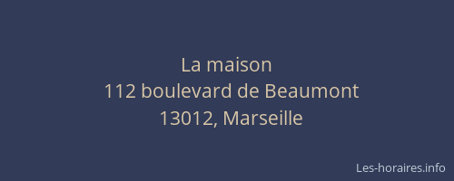 La maison