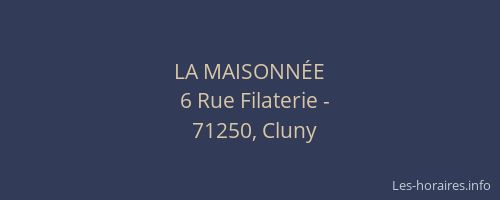 LA MAISONN&Eacute;E