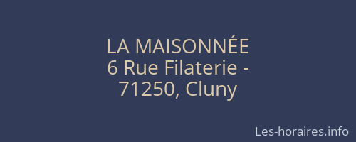 LA MAISONNÉE