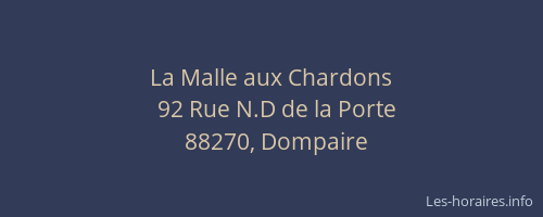 La Malle aux Chardons