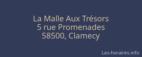 La Malle Aux Trésors