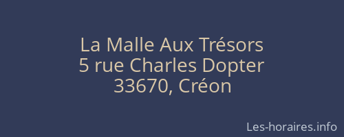 La Malle Aux Trésors