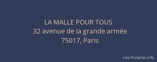 LA MALLE POUR TOUS