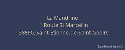 La Mandrine