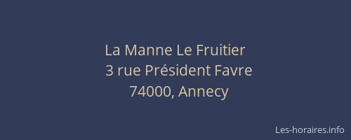La Manne Le Fruitier