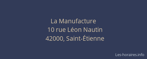 La Manufacture
