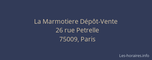 La Marmotiere Dépôt-Vente
