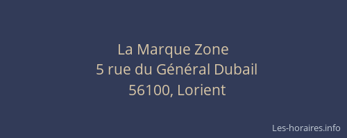 La Marque Zone