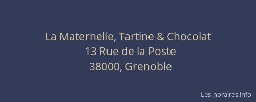La Maternelle, Tartine & Chocolat