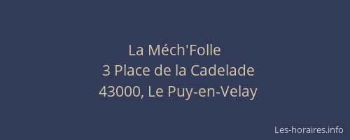 La M&eacute;ch'Folle
