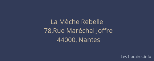 La Mèche Rebelle