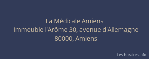 La Médicale Amiens