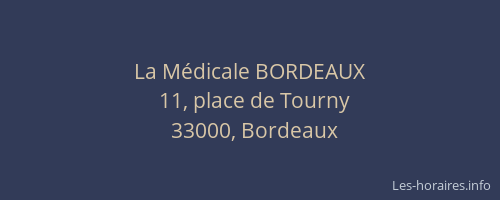 La Médicale BORDEAUX