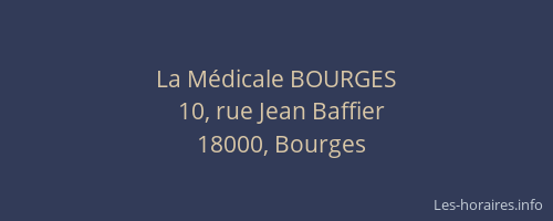 La Médicale BOURGES