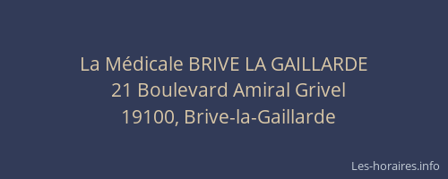 La Médicale BRIVE LA GAILLARDE